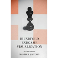 Blindfold Endgame Visualization: 50 Chess Positions - Paperback