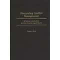 Sharpening Conflict Management: Religious Leadership and the Double-Edged Sword - Hardcover