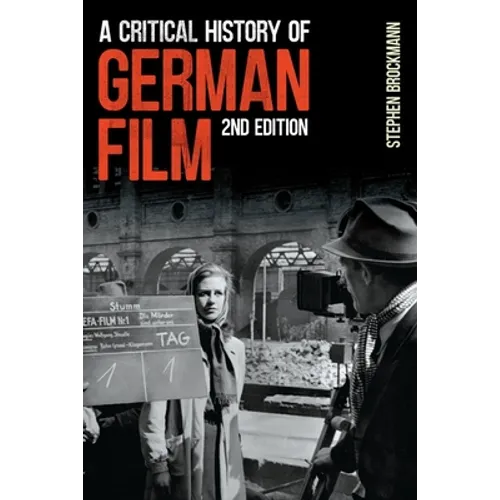 A Critical History of German Film, Second Edition - Paperback