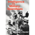 Intelligence and Military Operations - Paperback