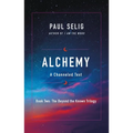 Alchemy: A Channeled Text - Paperback