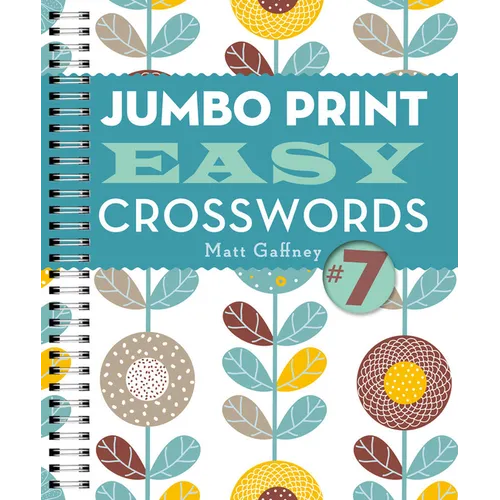 Jumbo Print Easy Crosswords #7 - Spiral