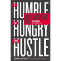 H3 Leadership: Be Humble. Stay Hungry. Always Hustle. - Paperback