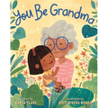You Be Grandma - Hardcover