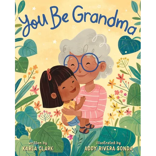 You Be Grandma - Hardcover