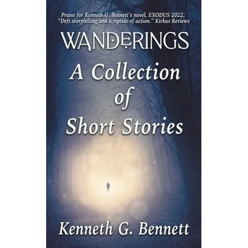 Wanderings - A Collection of Six Short Stories - Paperback