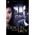 The Deacon and His First Lady - Paperback