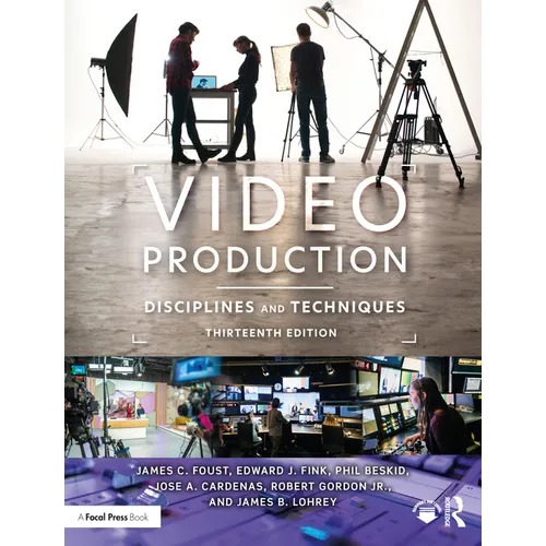 Video Production: Disciplines and Techniques - Paperback