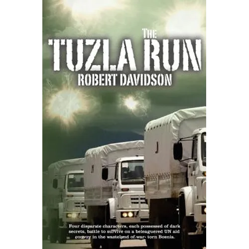 The Tuzla Run