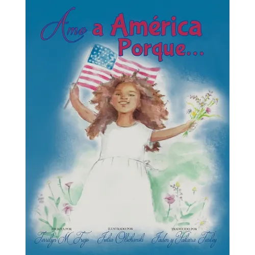 Amo a América Porque... - Paperback
