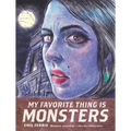 My Favorite Thing Is Monsters - Paperback