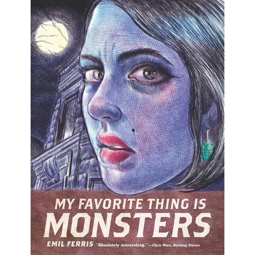 My Favorite Thing Is Monsters - Paperback