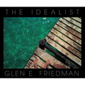 The Idealist: In My Eyes 25 Years - Hardcover