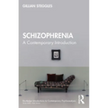 Schizophrenia: A Contemporary Introduction - Paperback