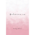 Between Us - Paperback
