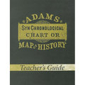 Adams Synchronological Chart or Map of History (Teacher's Guide) - Paperback