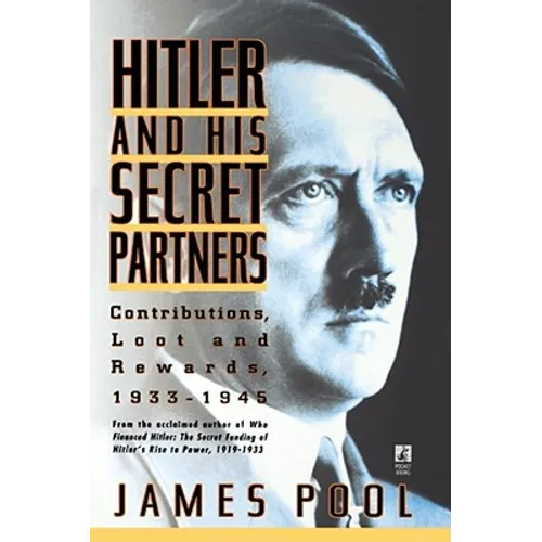 Hitler and His Secret Partners