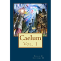 Caelum: Caelum - Paperback