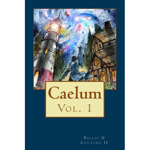 Caelum: Caelum - Paperback