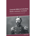 Generals killed at Gettysburg: Battle summary included