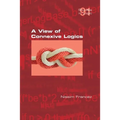 A View of Connexive Logics - Paperback
