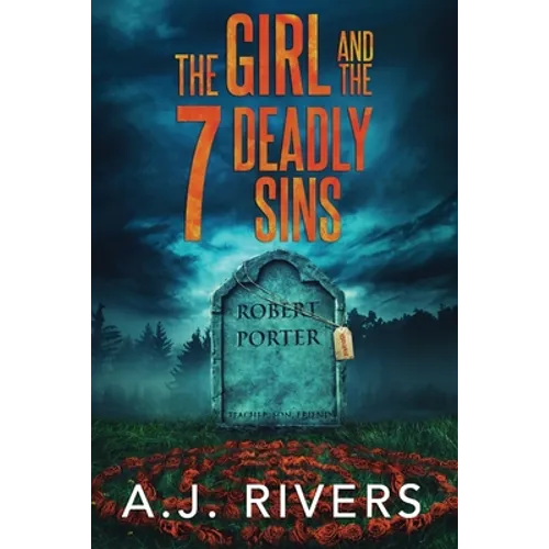 The Girl and the 7 Deadly Sins - Paperback
