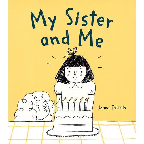 My Sister and Me - Hardcover
