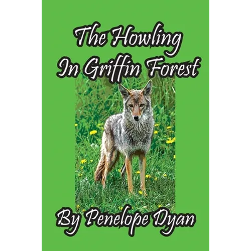The Howling In Griffin Forest - Paperback