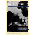 Clash of Titans: World War II at Sea