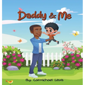 Daddy and Me - Hardcover
