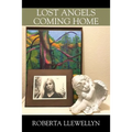 Lost Angels Coming Home - Paperback