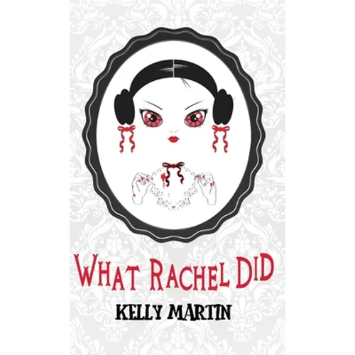 What Rachel Did - Hardcover