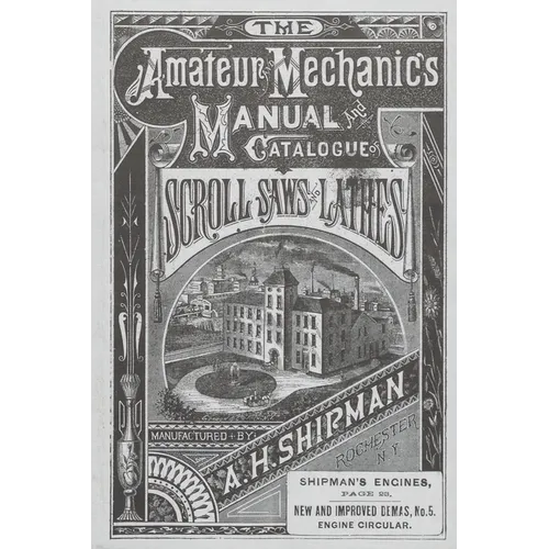 A. H. Shipman Bracket Saw Company: 1881 Catalog - Paperback