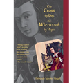 The Cross by Day, the Mezuzzah by Night - Paperback