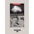 Prompt and Utter Destruction: Truman and the Use of Atomic Bombs Against Japan (Easyread Large Edition)