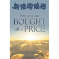 For you are bought with a price - Paperback