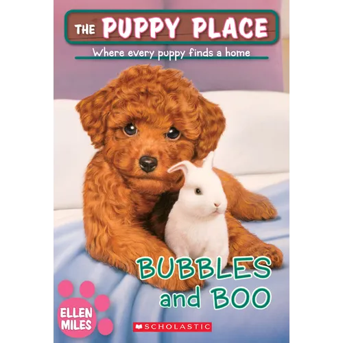 Bubbles and Boo (the Puppy Place #44): Volume 44 - Paperback