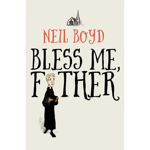 Bless Me, Father - Paperback