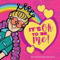 It's OK to be ME! - Paperback