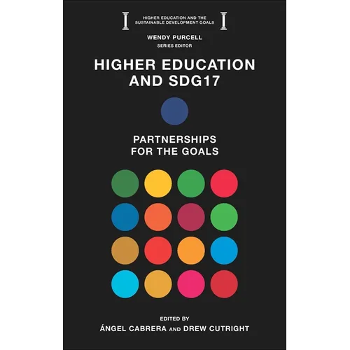 Higher Education and Sdg17: Partnerships for the Goals - Paperback