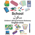 English-Urdu School Children's Bilingual Picture Dictionary - Paperback