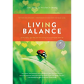 Living in Balance: A Mindful Guide for Thriving in a Complex World - Paperback