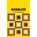 Manalive - Hardcover
