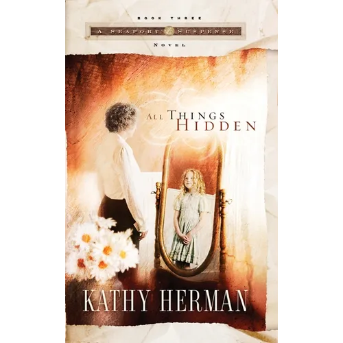 All Things Hidden - Paperback