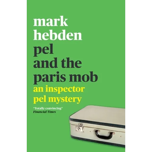 Pel and the Paris Mob - Paperback
