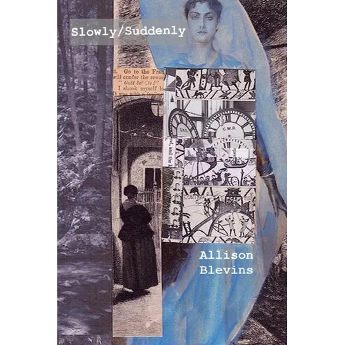 Slowly/Suddenly - Paperback