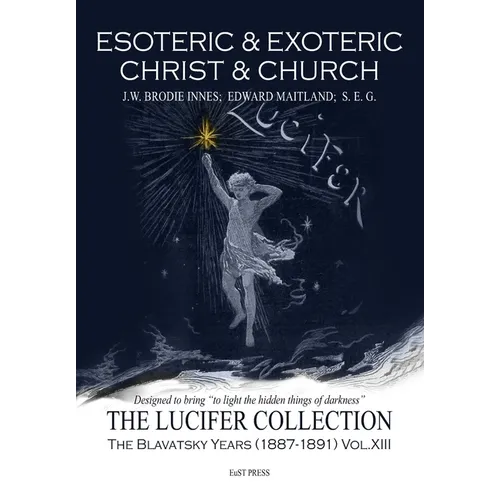 Esoteric & Exoteric Christ & Church - Paperback