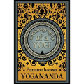 Autobiography of a Yogi - Paperback
