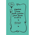 Edgefield County, South Carolina Deed Books 32 and 33