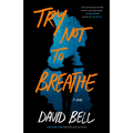 Try Not to Breathe - Paperback